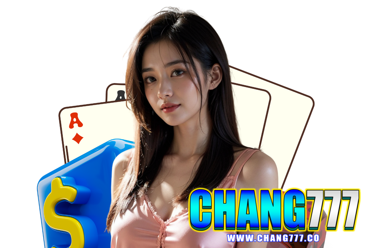 chang777 สล็อต